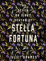 The_seven_or_eight_deaths_of_Stella_Fortuna